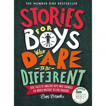 Stories for Boys Who Dare to Be Different