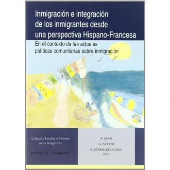 INMIGRACION INTEGRACION INMIGRANTES DESDE UNA PERSPECTIVA HI