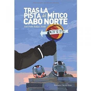 Tras la pista del mítico Cabo Norte