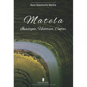 MATELA: Investigar, Historiar, contar