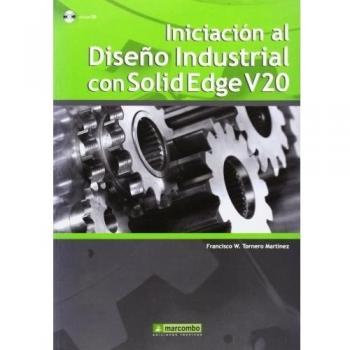 Iniciación al Diseño Industrial con Solidedge V20
