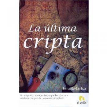 La última cripta - Fernando Gamboa