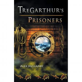 Prisioneros de Tregarthur: Libro 3