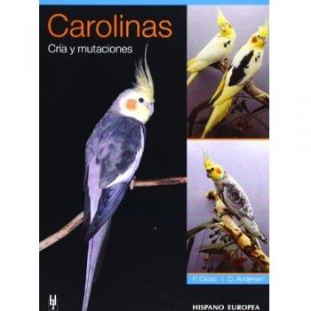 Carolinas. Cría y mutaciones