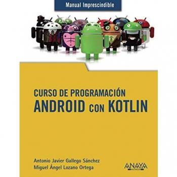 Curso de Programación. Android con Kotlin