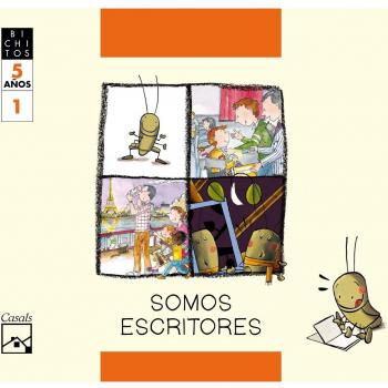 SOMOS ESCRITORES. Cuaderno 1. Tillo, el grillo. BICHITOS. 5 años - 9788421834442