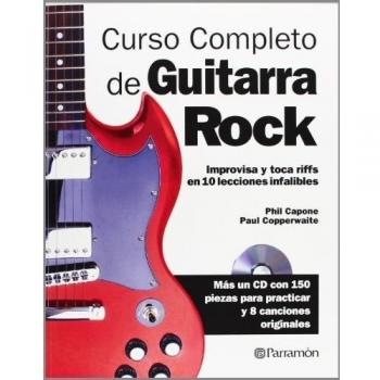 Curso completo de guitarra de rock - Capone, Phil/copperwaite, Paul