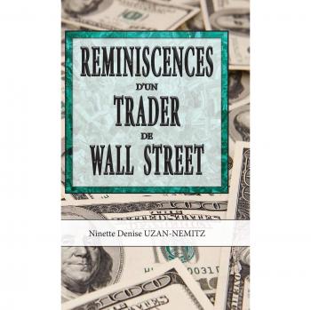 Recuerdos de un Trader de Wall Street - Uzan-Nemitz, Ninette Denise