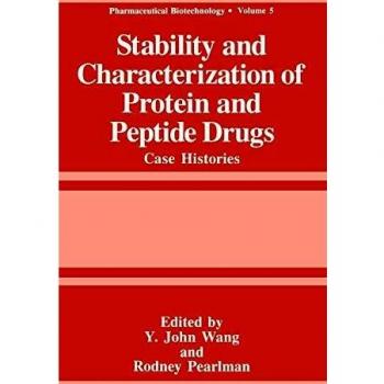 Stability and Characterization of Protein and Peptide Drugs: Case Histories: 5