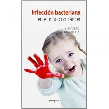 Infección bacteriana en el niño con cáncer