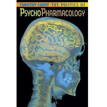 The Politics of Psychopharmacology