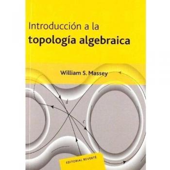 Introducción A La Topología Algebraica