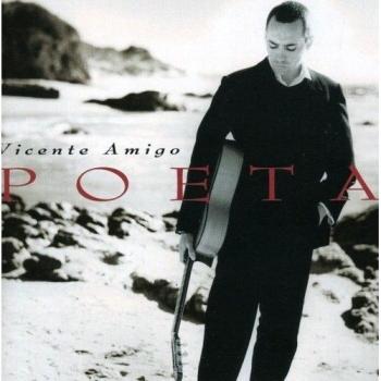 Poeta - Vicente Amigo