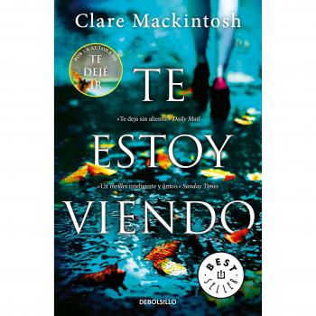Te estoy viendo - Clare Mackintosh