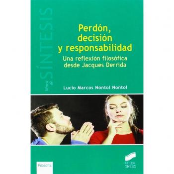 Perdón, decisión y responsabilidad: 8