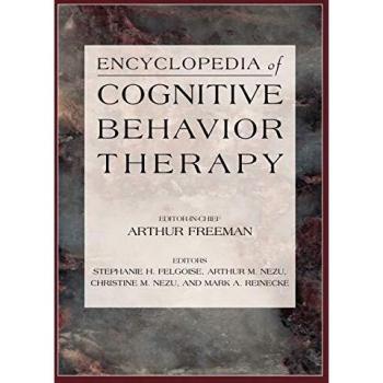 Cognitive Behavior Therapy Comprehensive Encyclopedia
