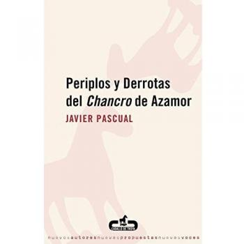 Periplos y derrotas del Chancro de Azamor