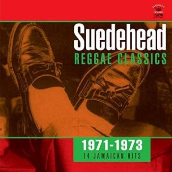 Suedehead Reggae Classics 19711973