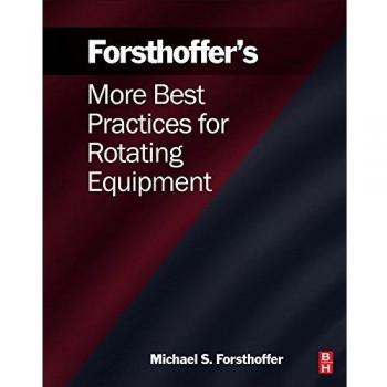 More Best Practices for Rotating Equipment