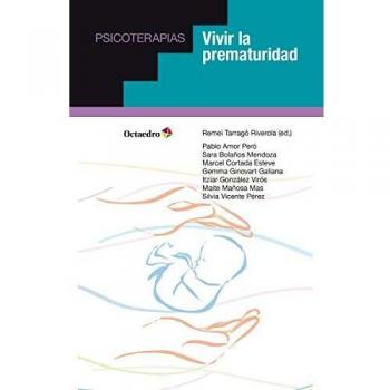 Vivir La Prematuridad