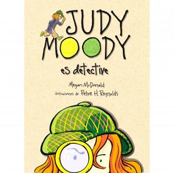 Judy Moody es detective / Judy Moody, Girl Detective