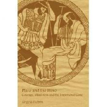 Libro Platón y el Héroe: Coraje, Masculinidad y el Bien Impersonal - Edición de tapa dura Cambridge