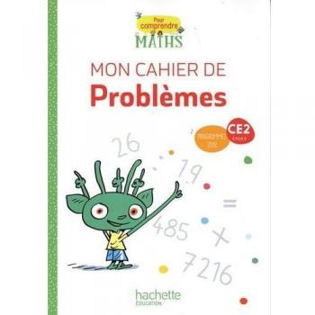 Pour comprendre les maths CE2 - Cahier de problèmes - Ed. 2020: Mon cahier de problèmes