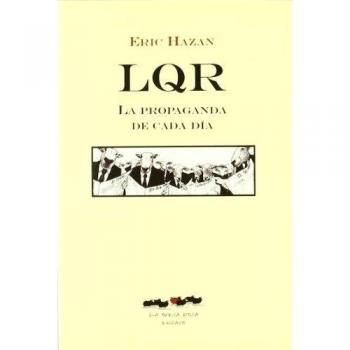 Lqr. La Propaganda De Cada Dia: La propaganda de cada día