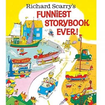 Richard Scarry's Funniest Storybook Ever!