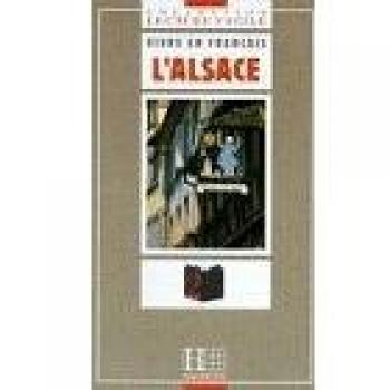 L'Alsace - Colección de Lectura Fácil Nivel 2