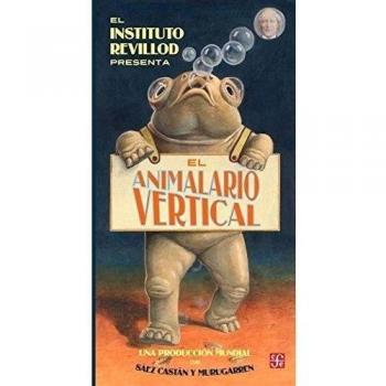 El Animalario Vertical, Colección Los Especiales de A la Orilla del Viento - Murugarren Barrio, Miguel/sáez Castán, Javier