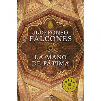 La mano de Fátima - Ildefonso Falcones