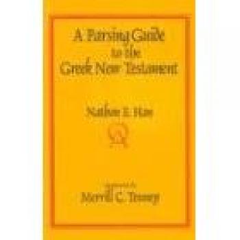 Greek New Testament Parsing Guide by Nathan E. Han