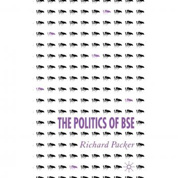 The Politics of BSE