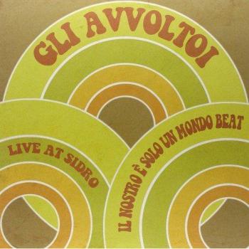 Il Nostro E Solo Un Mondo Beat: Live at Sidro Club Vinyl LP
