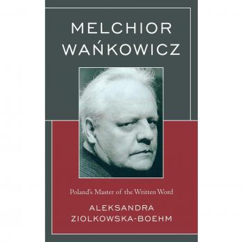 Melchior Wankowicz: Poland's Literary Maestro - Comprehensive Biography and Analysis