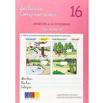 Lecturas comprensivas 16 / Editorial GEU / 5º Primaria / Mejora la comprensión lectora / Recomendado como apoyo / Actividades sencillas - José Martínez Romero