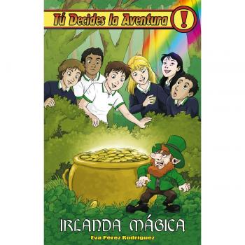 Irlanda mágica: Tú decides la aventura, 32 - Eva Pérez Rodríguez