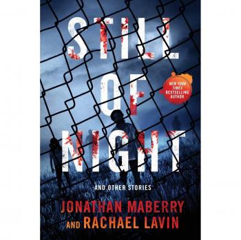Still of Night: A Thrilling Novel by Jonathan Maberry