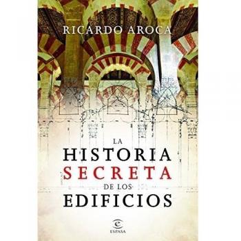 La historia secreta de los edificios