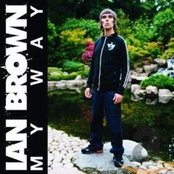 My Way - Ian Brown
