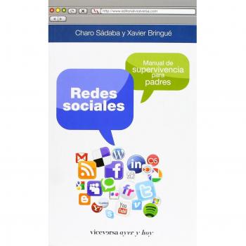Redes sociales. Manual de supervivencia para padres - Sadaba Charo