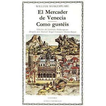 El Mercader de Venecia; Como gustéis: 9