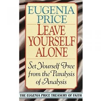 Leave Yourself Alone: A Guide to Freedom from Overthinking - Paperback Edition