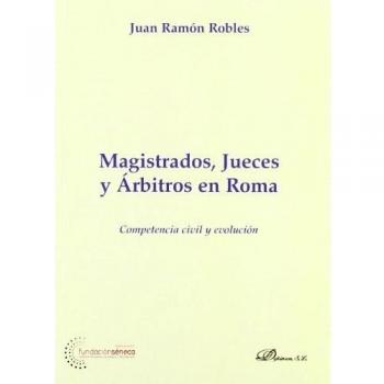 Magistrados, Jueces Y Árbitros En Roma