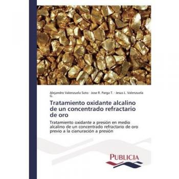 Tratamiento oxidante alcalino de un concentrado refractario de oro