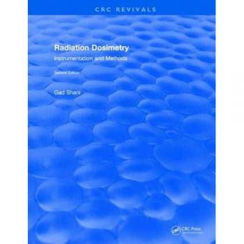 Revival: Radiation Dosimetry Instrumentation and Methods