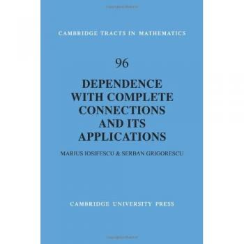Dependencia con Conexiones Completas y sus Aplicaciones (Tractos de Cambridge en Matemáticas, Volumen 96) - Edición en Tapa Blanda