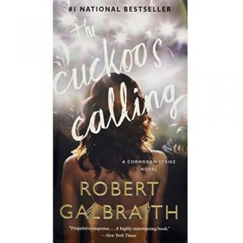 The Cuckoo's Calling Cormoran Strike Novels