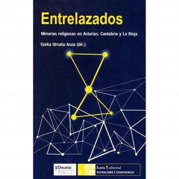 Entrelazados: Minorías religiosas en Asturias, Cantabria y La Rioja